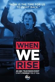 When We Rise, an ABC mini-series docudrama